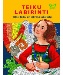 Teiku labirinti. Izlasi teiku un izkrāso labirintu! 6-7 gadi