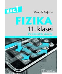 Fizika 11. klasei. Praktiskie darbi