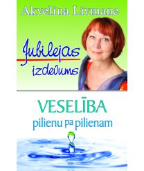 Veselība - pilienu pa pilienam