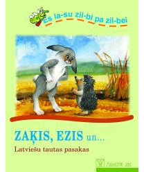 Zaķis, ezis un... Latviešu tautas pasakas