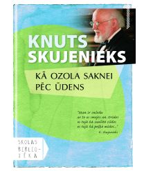 Kā ozola saknei pēc ūdens