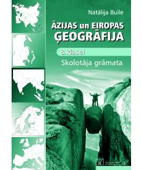 Āzijas un Eiropas ģeogrāfija 8. klasei. Skolotāja grāmata