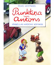 Punktiņa un Antons. Izabellas Kreicas komikss