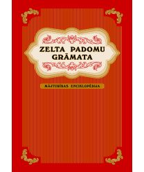 Zelta padomu grāmata. Mājturības enciklopēdija