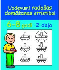 Uzdevumi radošās domāšanas attīstībai, 2. daļa (6-8 gadi)