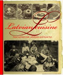 Latvian cuisine. How Latvians eat, celebrate and have fun