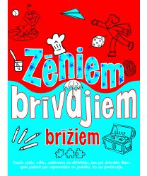 Zēniem brīvajiem brīžiem