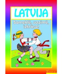 Latvija. Sameklē, uzzīmē, izkrāso!