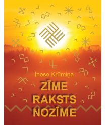 Zīme. Raksts. Nozīme