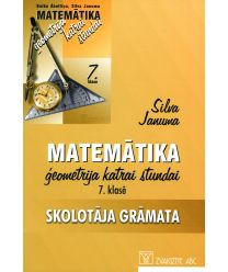 Matemātika. Ģeometrija katrai stundai 7. klasē. Skolotāja grāmata