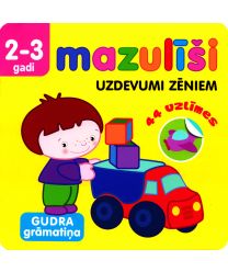 Uzdevumi zēniem. Mazulīši (2-3 gadi)