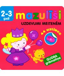 Uzdevumi meitenēm. Mazulīši (2-3 gadi)