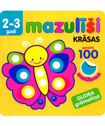 Krāsas. Mazulīši. (2-3 gadi)