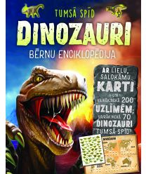 Dinozauri. Bērnu enciklopēdija. Tumsā spīd