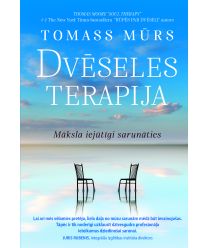 Dvēseles terapija. Māksla iejūtīgi sarunāties