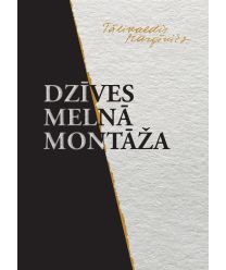 Dzīves melnā montāža