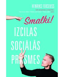 Smalki! Izcilas sociālās prasmes