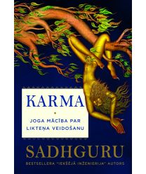 Karma. Joga mācība par likteņa veidošanu