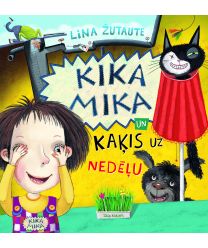 Kika Mika un kaķis uz nedēļu