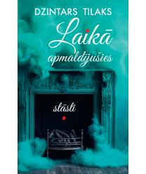 Laikā apmaldījušies stāsti