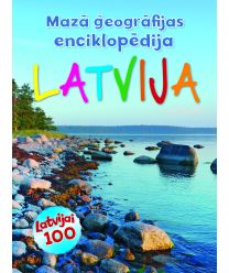 Mazā ģeogrāfijas enciklopēdija. Latvija