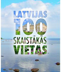 Latvijas 100 skaistākās vietas