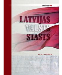 Latvijas valsts stāsts. 20-21. gadsimts