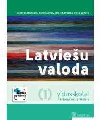 Latviešu valoda vidusskolai (I). Optimālais līmenis + digitāls papildsaturs. Kompetenču pieeja