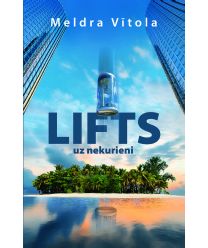 Lifts uz nekurieni