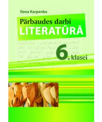 Pārbaudes darbi literatūrā 6. klasei