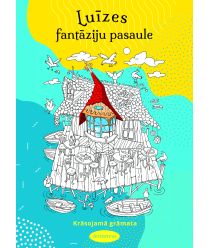 Luīzes fantāziju pasaule. Krāsojamā grāmata