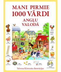 Mani pirmie 1000 vārdi angļu valodā