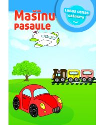 Mašīnu pasaule. Krāsojamā grāmata