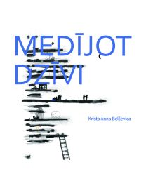 Medījot dzīvi