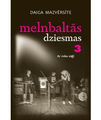 Melnbaltās dziesmas 3. Ar roka zāģi 