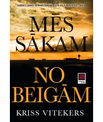 Mēs sākam no beigām