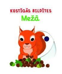 Mežā. Kustīgās bildītes