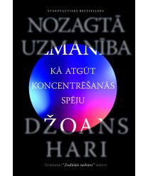 Nozagtā uzmanība. Kā atgūt koncentrēšanās spēju