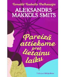 Pareizā attieksme pret lietainu laiku