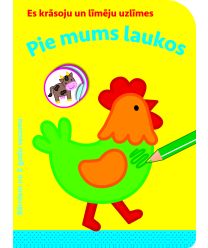 Pie mums laukos. Es krāsoju un līmēju uzlīmes