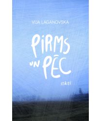 Pirms un pēc. Stāsti