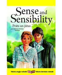 Sense and Sensibility - Prāts un jūtas. Pēc Džeinas Ostinas romāna