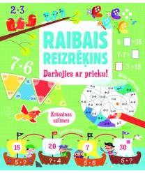 Raibais reizrēķins. Darbojies ar prieku!