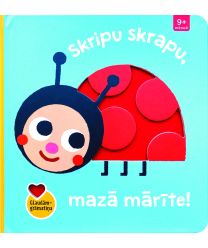 Skripu skrapu, mazā mārīte! Glaudāmgrāmatiņa