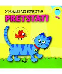 Pretstati. Spēlējies un iepazīsti!