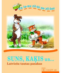 Suns, kaķis un... Latviešu tautas pasakas