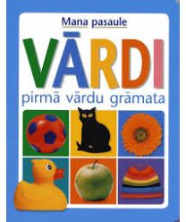 Vārdi. Pirmā vārdu grāmata