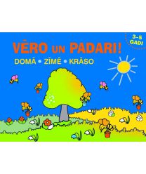 Vēro un padari! Domā. Zīmē. Krāso (3-5 gadi)