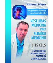 Veselības medicīna pret slimību medicīnu. Cits ceļš