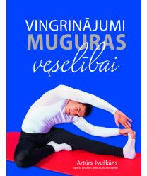 Vingrinājumi muguras veselībai